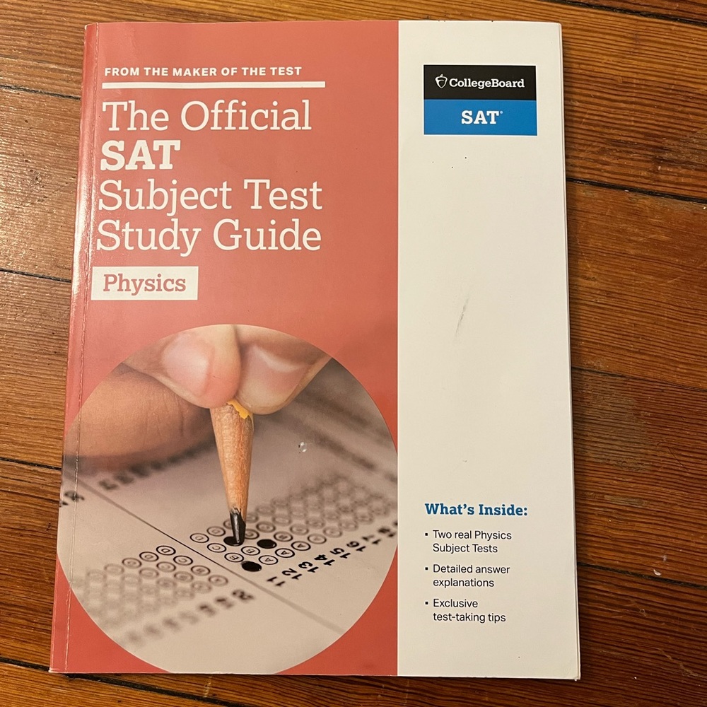 The Official SAT Subject Test Study Guide Physics